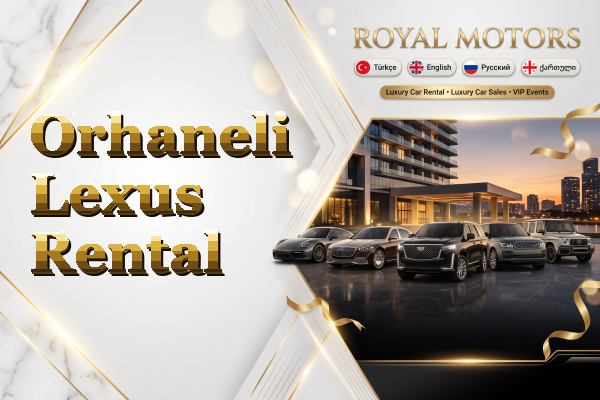 Orhaneli Lexus Rental