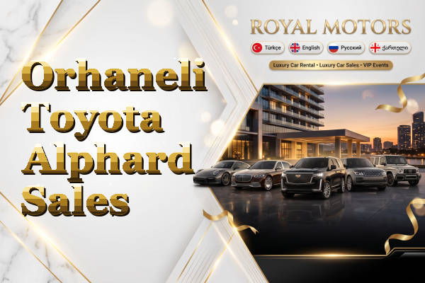 Orhaneli Toyota Alphard Sales