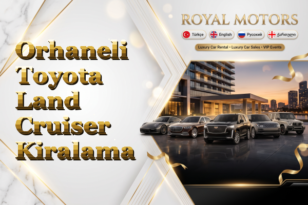 Orhaneli Toyota Land Cruiser Kiralama