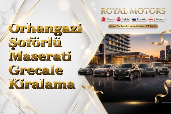 Orhangazi Şoförlü Maserati Grecale Kiralama
