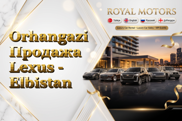 Orhangazi Продажа Lexus - Elbistan
