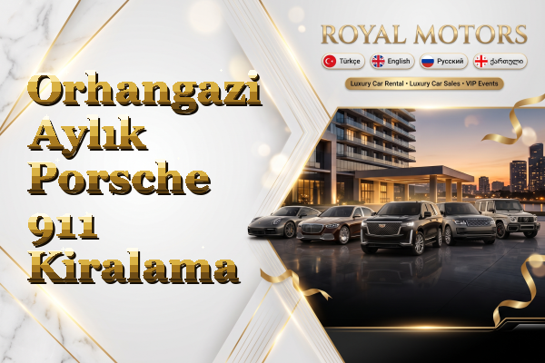 Orhangazi Aylık Porsche 911 Kiralama