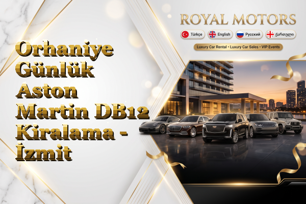 Orhaniye Günlük Aston Martin DB12 Kiralama - İzmit