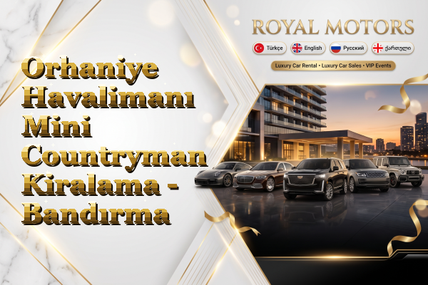 Orhaniye Havalimanı Mini Countryman Kiralama - Bandırma