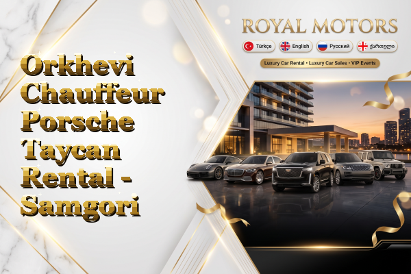 Orkhevi Chauffeur Porsche Taycan Rental - Samgori