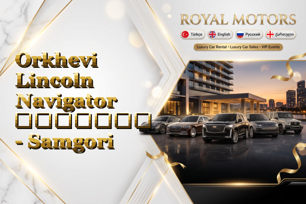 Orkhevi Lincoln Navigator გაყიდვა - Samgori