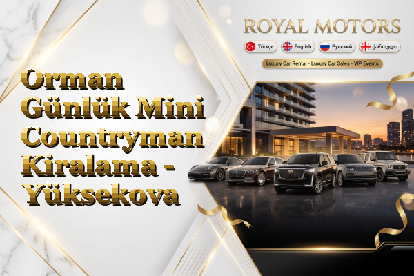 Orman Günlük Mini Countryman Kiralama - Yüksekova