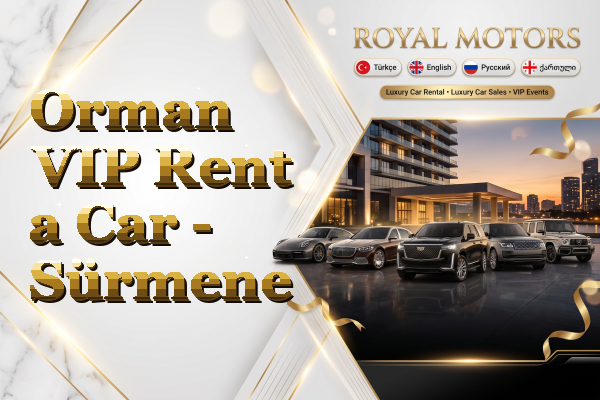 Orman VIP Rent a Car - Sürmene