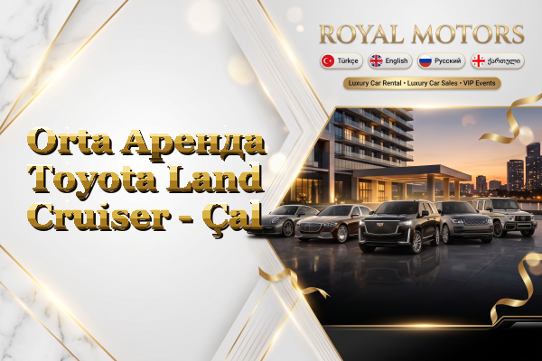 Orta Аренда Toyota Land Cruiser - Çal