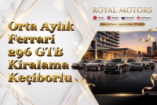Orta Aylık Ferrari 296 GTB Kiralama - Keçiborlu