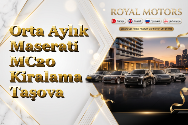 Orta Aylık Maserati MC20 Kiralama - Taşova