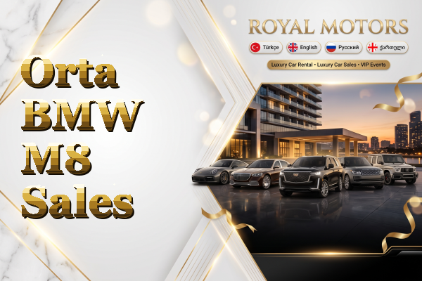 Orta BMW M8 Sales