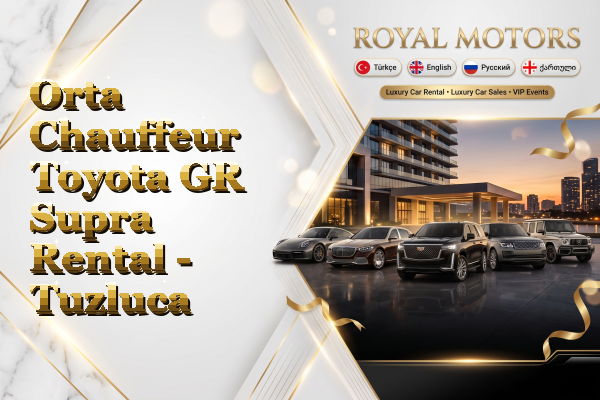 Orta Chauffeur Toyota GR Supra Rental - Tuzluca