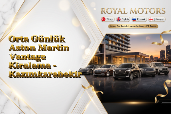 Orta Günlük Aston Martin Vantage Kiralama - Kazımkarabekir