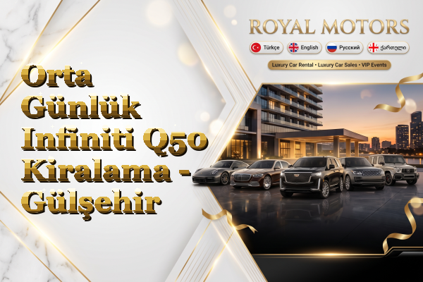 Orta Günlük Infiniti Q50 Kiralama - Gülşehir