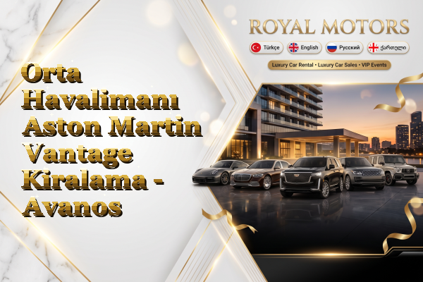 Orta Havalimanı Aston Martin Vantage Kiralama - Avanos