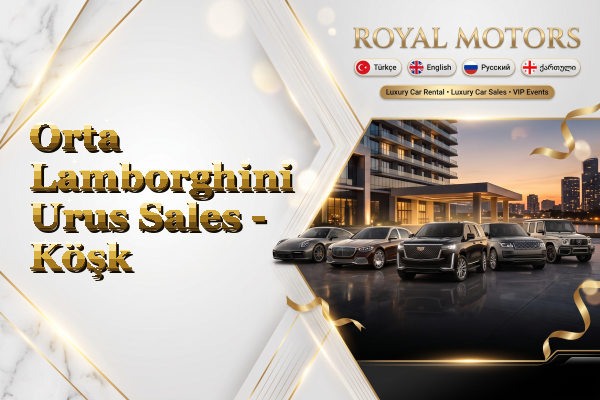 Orta Lamborghini Urus Sales - Köşk