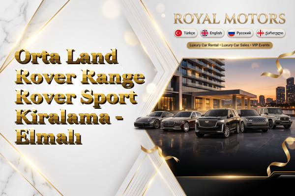 Orta Land Rover Range Rover Sport Kiralama - Elmalı