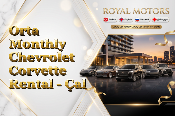 Orta Monthly Chevrolet Corvette Rental - Çal