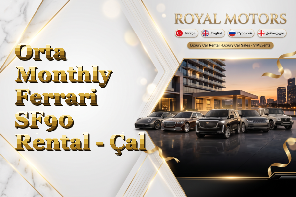 Orta Monthly Ferrari SF90 Rental - Çal