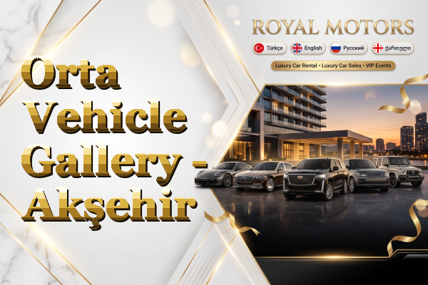 Orta Vehicle Gallery - Akşehir