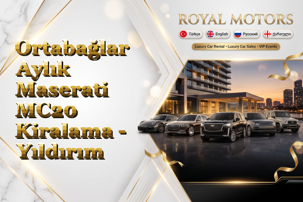Ortabağlar Aylık Maserati MC20 Kiralama - Yıldırım