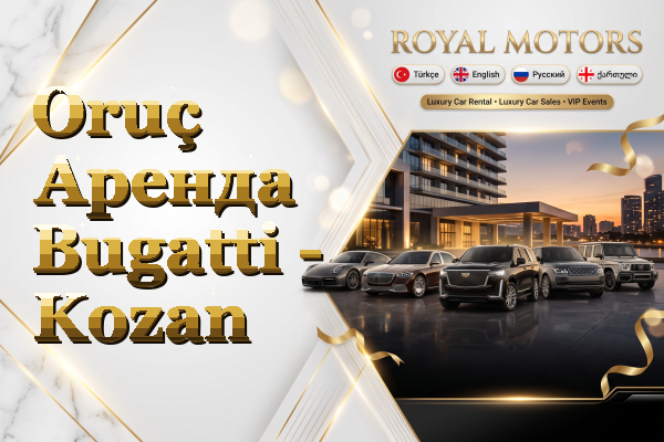 Oruç Аренда Bugatti - Kozan