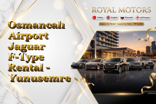 Osmancalı Airport Jaguar F-Type Rental - Yunusemre