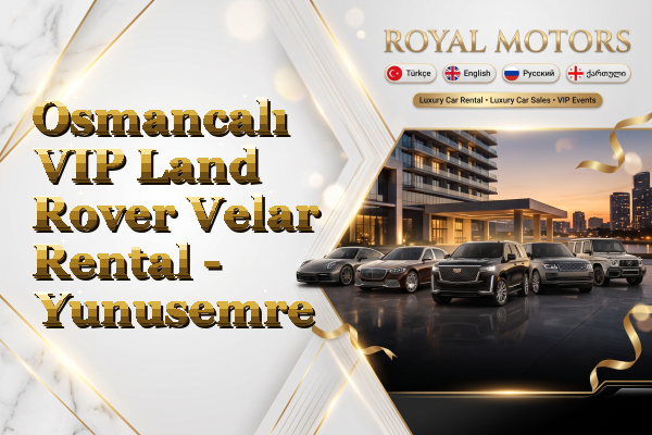 Osmancalı VIP Land Rover Velar Rental - Yunusemre