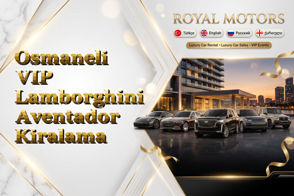 Osmaneli VIP Lamborghini Aventador Kiralama