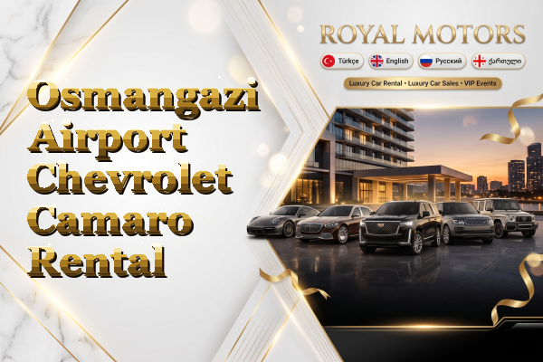 Osmangazi Airport Chevrolet Camaro Rental