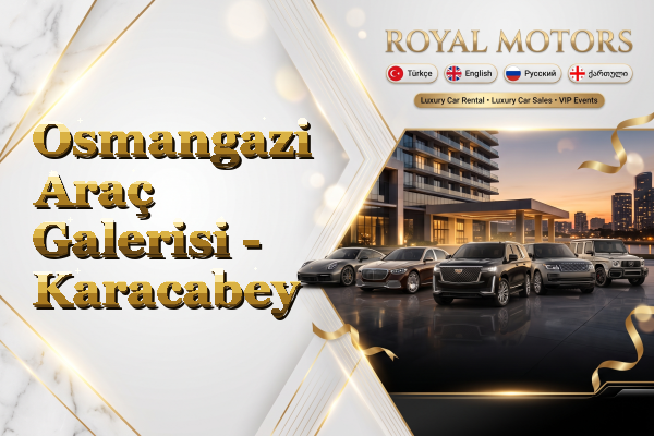Osmangazi Araç Galerisi - Karacabey