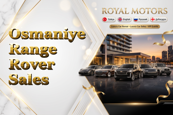 Osmaniye Range Rover Sales