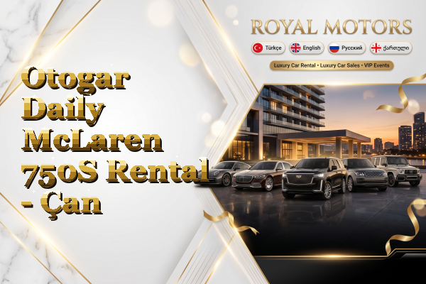 Otogar Daily McLaren 750S Rental - Çan