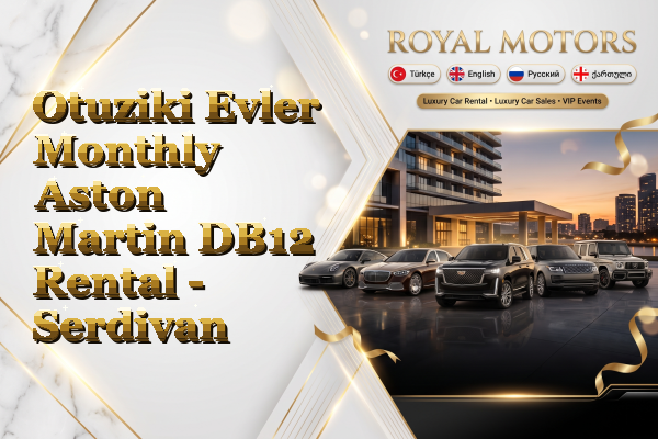 Otuziki Evler Monthly Aston Martin DB12 Rental - Serdivan