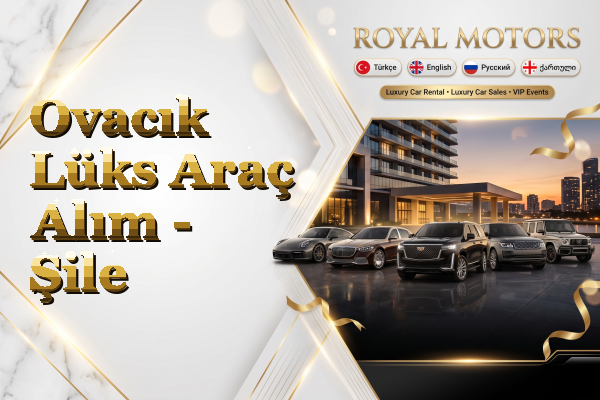 Ovacık Lüks Araç Alım - Şile