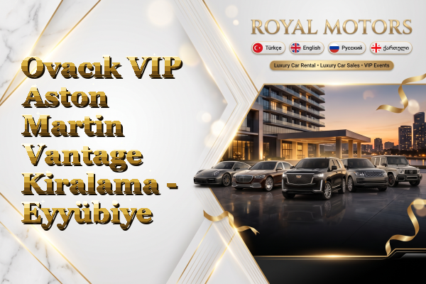Ovacık VIP Aston Martin Vantage Kiralama - Eyyübiye