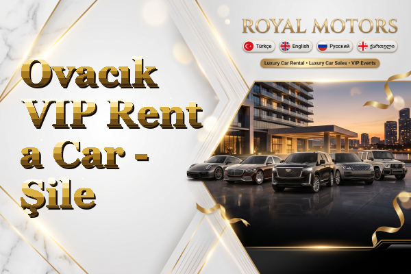 Ovacık VIP Rent a Car - Şile
