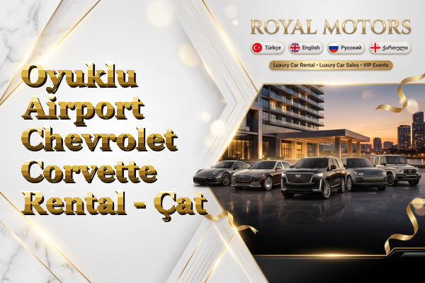 Oyuklu Airport Chevrolet Corvette Rental - Çat