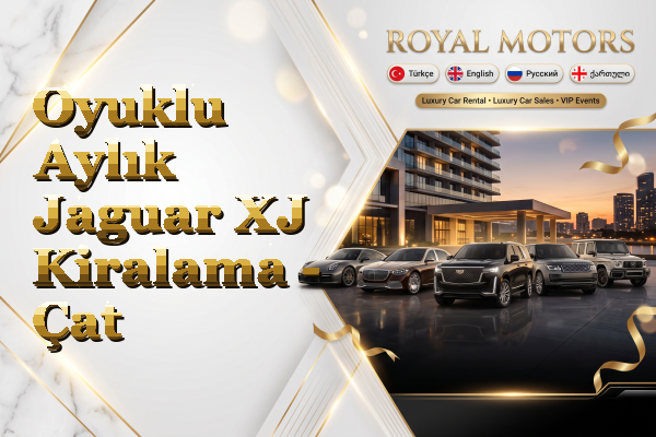 Oyuklu Aylık Jaguar XJ Kiralama - Çat