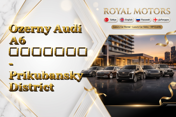Ozerny Audi A6 გაყიდვა - Prikubansky District