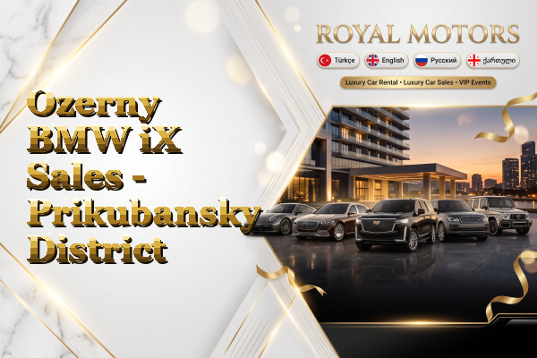 Ozerny BMW iX Sales - Prikubansky District