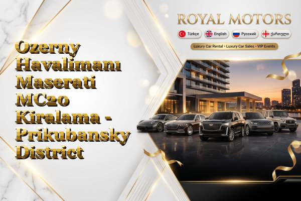 Ozerny Havalimanı Maserati MC20 Kiralama - Prikubansky District