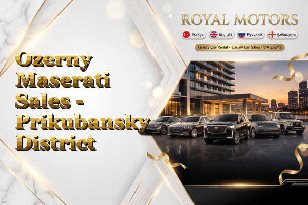 Ozerny Maserati Sales - Prikubansky District