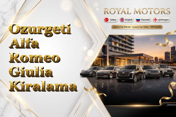 Ozurgeti Alfa Romeo Giulia Kiralama