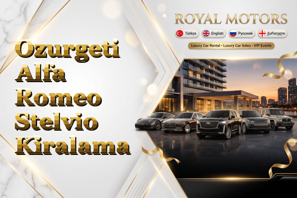 Ozurgeti Alfa Romeo Stelvio Kiralama