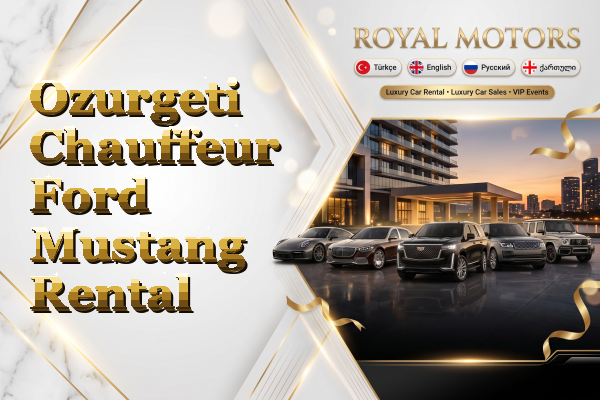 Ozurgeti Chauffeur Ford Mustang Rental