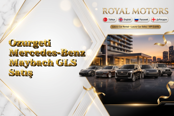 Ozurgeti Mercedes-Benz Maybach GLS Satış