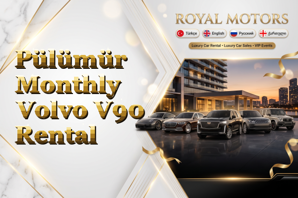 Pülümür Monthly Volvo V90 Rental