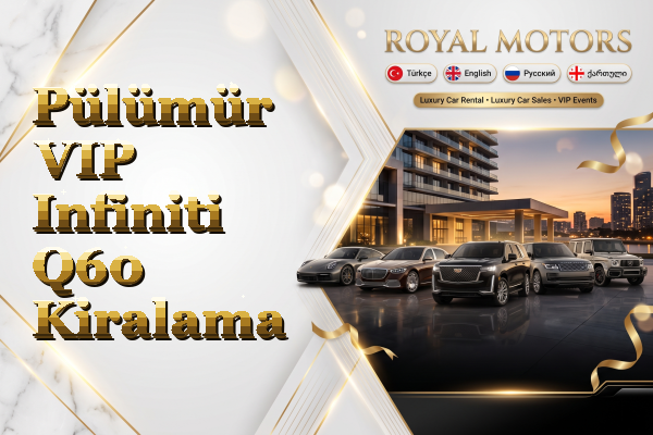 Pülümür VIP Infiniti Q60 Kiralama